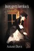 Iron and Hemlock by Autumn Dawn