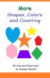 More Shapes, Colors and Counting by Jeneane Kendall