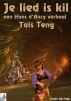 Je Lied Is Kil... by Tais Teng
