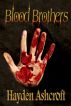Blood Brothers by Hayden Ashcroft