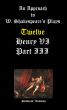 An Approach to W. Shakespeareâ€™s Plays-Twelve- Henry VI Part III by Students' Academy