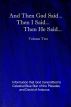And Then God Said... Then I Said... Then He Said... Volume Two by Celestial Blue Star