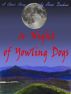 A Night of Yowling Dogs by Henri Bauhaus