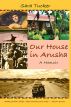 Our House in Arusha by Sara Tucker