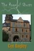 The Rage of Ghosts: ghostly glimmers collection by Cyn Bagley