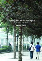 Cover for 'Growing Up With Shanghai- 10 Shanghai Soundwalks'