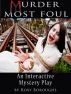 Murder Most Foul by Roxy Boroughs