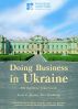 Doing Business in Ukraine by Alex Frishberg