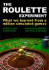 The Roulette Experiment by  