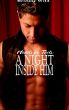 Heads or Tails: A Night inside Him by Destiny Wild
