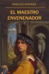 El Maestro Envenador by Angeles Goyanes