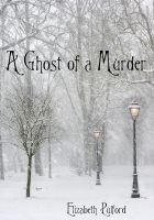 Cover for 'A Ghost of a Murder'