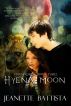 Hyena Moon (Volume 3 of the Moon Series) by Jeanette Battista