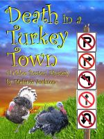 Cover for 'Death in a Turkey Town (A Chloe Boston Mystery Book 3)'