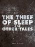 The Thief of Sleep and Other Tales by David D Sharp