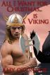 All I Want For Christmas is...... A Viking? by Amy O'Connor
