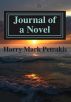 Journal of a Novel by Harry Mark Petrakis
