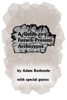 Cover for 'Guide to Future-Present Archetypes'