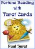 Fortune Reading with Tarot Cards by Paul Hurst
