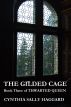 The Gilded Cage by Cynthia Haggard