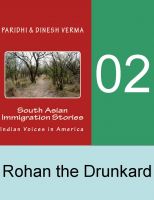 Cover for 'Indian Immigration Stories 02: Rohan the Drunkard'