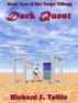 Dark Quest (Targa Trilogy #2) by Richard S. Tuttle
