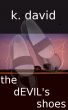 The Devil's Shoes by Kay David