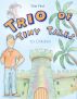 The First Trio of Tiny Tales for Children by M B