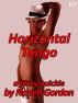 Horizontal Tango - a filthy quickie (MM) by Neneh Gordon