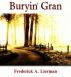 Buryin' Gran and Other Stories by Frederick A. Lierman