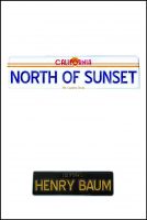 Cover for 'North of Sunset'