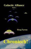 Cover for 'Galactic Alliance (Book 2) - Chroniech'