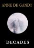 Decades - English Edition by Anne de Gandt