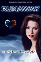Cover for 'Runaway (Element Preservers Series, Book 2)'