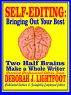 Self-Editing: Two Half Brains Make a Whole Writer by Deborah J. Lightfoot
