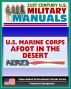 21st Century U.S. Military Manuals: Afoot in the Desert, Desert Survival, Deserts of the World Marine Corps Field Manual - FMFRP 0-53 (Value-Added Professional Format Series) by Progressive Management
