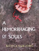 Cover for 'A Hemorrhaging of Souls'