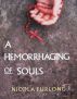 A Hemorrhaging of Souls by Nicola Furlong