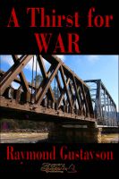 Cover for 'A Thirst for War'