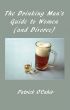 The Drinking Man's Guide to Women (and Divorce) by Patrick O'Cahir