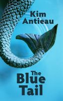 Cover for 'The Blue Tail'