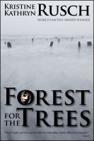 Cover for 'Forest for the Trees'