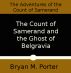 The Count of Samerand and the Ghost of Belgravia by Bryan Porter