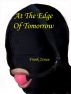 At the Edge of Tomorrow by Frank Zenau 