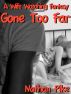 A Wife Watching Fantasy Gone Too Far by Nathan Pike