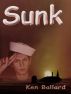 Sunk by Ken  Ballard