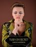 Turn On Secret by Amelie Anderson