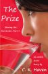 The Prize (Blowing the Bartender, Part II) by C. K. Haven