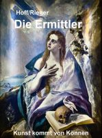 Cover for 'Kunst kommt von K&ouml;nnen - Die Ermittler'