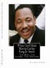 When God Made Martin Luther King Jr. Smile: The Man, The Leader, The Dreamer by LOVE WORKS 